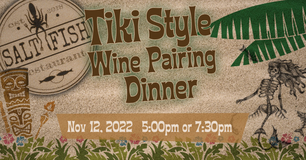 Tiki Wine Pairing Dinner